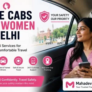 Safe casb for women in delhi trusted travel service