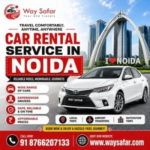 Premium car rental service in noida way safar tour travels