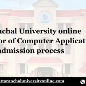 Uttaranchal university online bca admission
