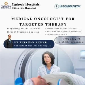 Medical Oncologist for Targeted Therapy Dr Shikhar Kumar