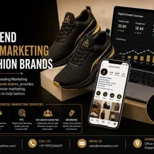 End to end digital marketing for fashion brands
