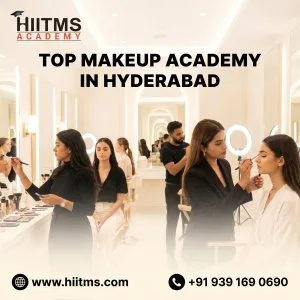 Top makeup academy in hyderabad for beauty career success
