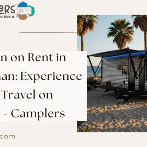 Caravan on rent in rajasthan experience luxury travel on wheels