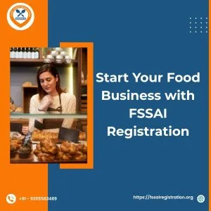 Start your food business with fssai registration