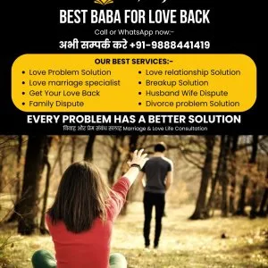 Best baba for love back effective love reunion guidance