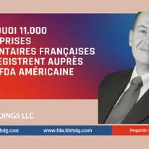 Enregistrement fda entreprises agroalimentaires Enregistrement fda entreprises agroalimentaires