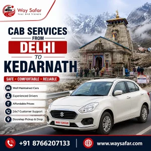 Cab services from delhi to kedarnath safe travel ride