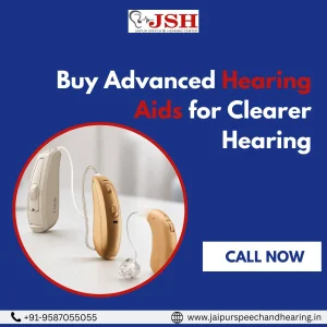 Buy advanced hearing aids for clearer hearing