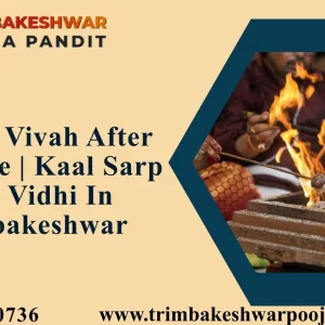 Kumbh vivah after marriage kaal sarp puja vidhi in trimbakeshw