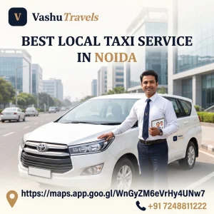 Best local taxi service in noida fast safe reliable cabs