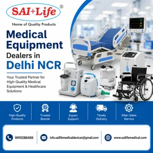 Leading medical equipment dealers in delhi ncr medical supplie