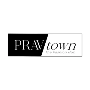 Prav town the fashion hub