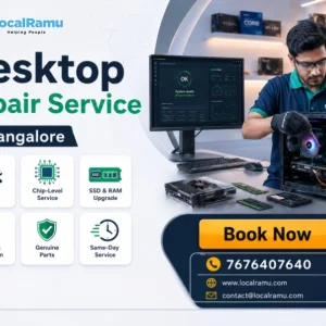 Get your desktop fixed today with localramu bengaluru