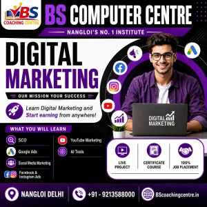 Digital marketing institute in nangloi best computer institute