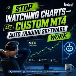 Stop watching charts let custom mt4 auto trading software work