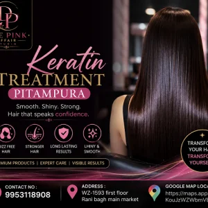 Keratin treatment pitampura dee pink affair studio