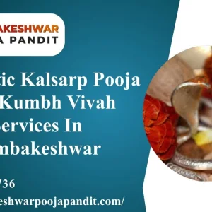 Authentic kalsarp pooja and kumbh vivah services in trimbakeshwa