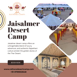 Jaisalmer desert camp create beautiful memories under the dese