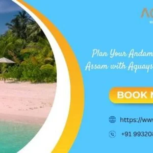 Plan your andaman trip from assam with aquays hotels resorts