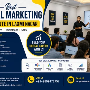 Best digital marketing institute in laxmi nagar dics