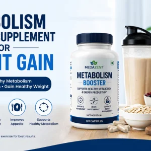 Metabolism booster supplement for weight gain how it can suppor