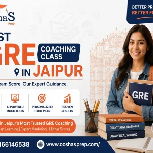 Best gre coaching class in jaipur ooshasprep