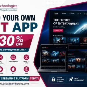 Get 30 off on custom ott app development osiz technologies