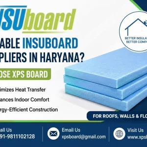 Who are the reliable insuboard suppliers in haryana for better i