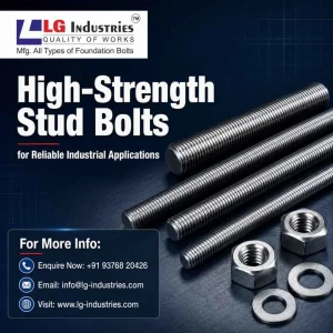 High strength stud bolts for reliable industrial applications