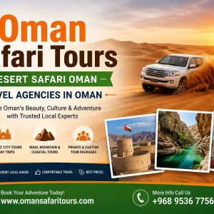 Oman safari tours desert safari oman