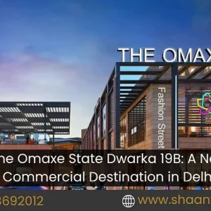 The omaxe state dwarka 19b a new commercial destination in delh
