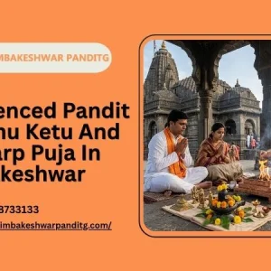 Experienced pandit for rahu ketu and kaal sarp puja in trimbakes