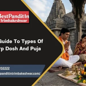 Simple guide to types of kaal sarp dosh and puja cost