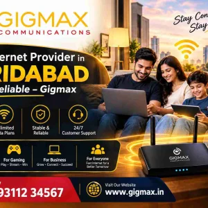 Best internet provider in faridabad fast reliable gigmax
