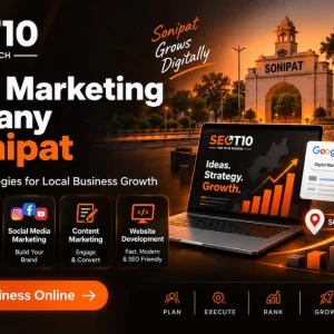 A reliable digital marketing partner for businesses in sonipat