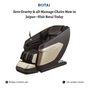 Zero gravity 4d massage chairs now in jaipurvisit rotai today