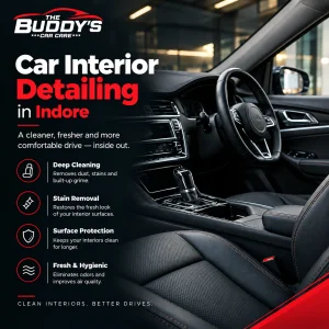Car Interior Detailing in Indore to Refresh Your Car from Inside