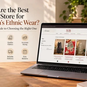 Best online store for women ethnic wear what to look for