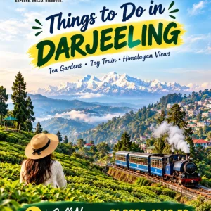 Must try things to do in darjeeling 91 9090484850