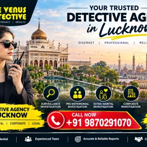 Detective agency in lucknow confidential investigation service