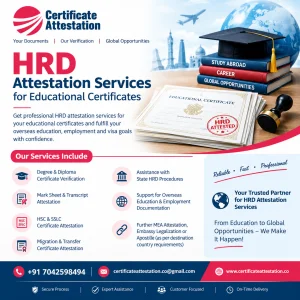 Hrd attestation services for educational certificates