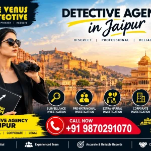 Detective agency in jaipur confidential investigation services