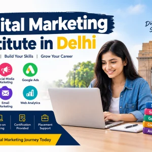 Affordable digital marketing institute in delhi