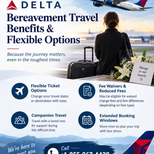 Delta airlines bereavement travel benefits flexible options