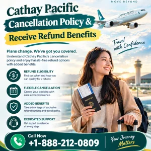 Cathay pacific cancellation policy receive refund benefits