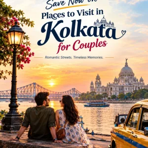 Save now on places to visit in kolkata for couples 91 909048