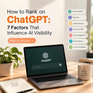 How to rank on chatgpt 7 factors that influence ai visibility