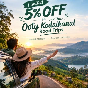 Limited 5 off on ooty kodaikanal road trips 91 9090484850