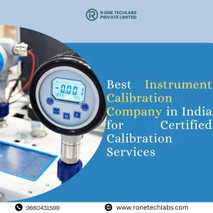 Best instrument calibration company in india for certified calib
