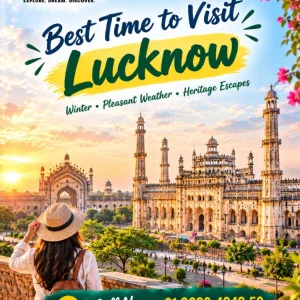 Best season to visit lucknow travel guide 91 9090484850